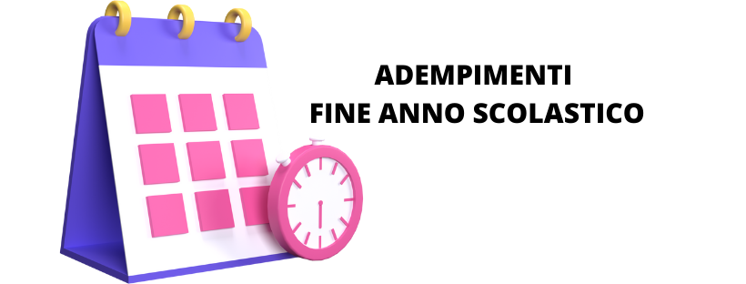 ADEMPIMENTI FINE ANNO SCOLASTICO