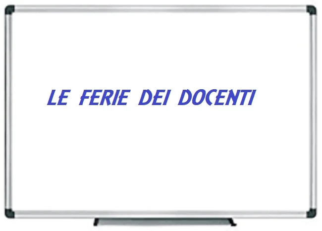 Le ferie dei docenti